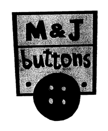 M&J BUTTONS