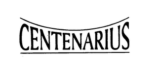 CENTENARIUS