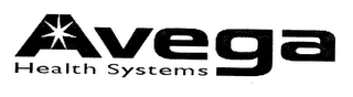 AVEGA HEALTH SYSTEMS