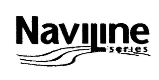 NAVILINE SERIES