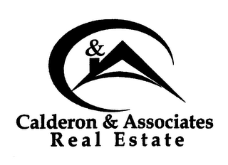 C&A CALDERON & ASSOCIATES REAL ESTATE