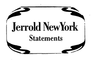 JERROLD NEW YORK STATEMENTS