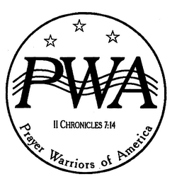 PWA II CHRONICLES 7:14 PRAYER WARRIORS OF AMERICA