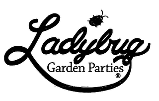 LADYBUG GARDEN PARTIES