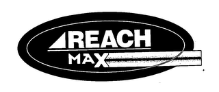 REACH MAX