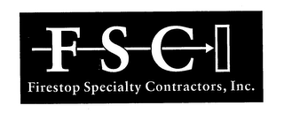 FSCI FIRESTOP SPECIALTY CONTRACTORS, INC.