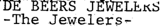 DE BEERS - THE JEWELERS -