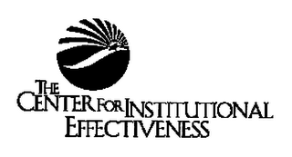 THE CENTER FOR INSTITUTIONAL EFFECTIVENESS