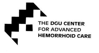 THE DGU CENTER FOR ADVANCED HEMORRHOID CARE