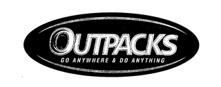 OUTPACKS GO ANYWHERE & DO ANYTHING