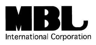 MBL INTERNATIONAL CORPORATION