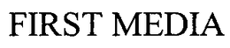 FIRST MEDIA GROUP, INC.
