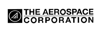 A THE AEROSPACE CORPORATION