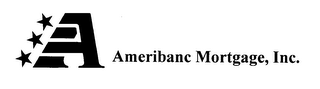 A AMERIBANC MORTAGE, INC.