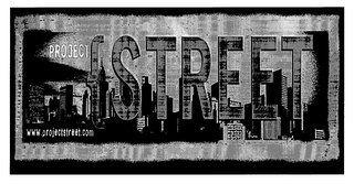 PROJECT STREET WWW.PROJECTSTREET.COM