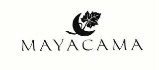 MAYACAMA