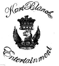 KART BLANCHE ENTERTAINMENT