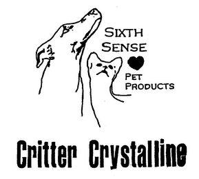 SIXTH SENSE PET PRODUCTS CRITTER CRYSTALLINE