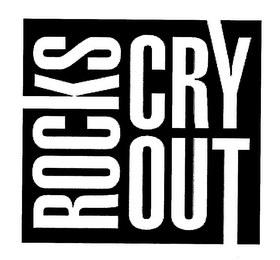 ROCKS CRY OUT