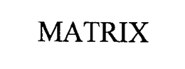 MATRIX