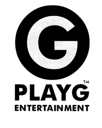 G PLAYG ENTERTAINMENT