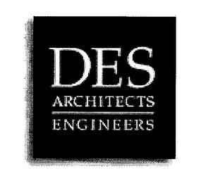 DES ARCHITECTS ENGINEERS