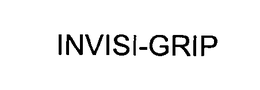 INVISI-GRIP
