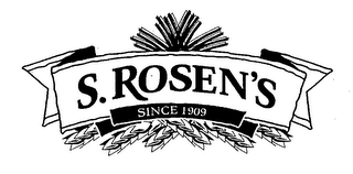 S. ROSEN'S SINCE 1909