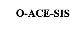 O-ACE-SIS