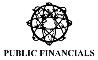 PUBLIC FINANCIALS UNIVERSAL CAPITAL MARKET ESTABLISHING A NEW THEATER AND HIGHER STANDARDS FOR A UNIVERSAL CAPITAL MARKET