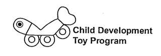 CHILD DEVELOPMENT TOY PROGRAM