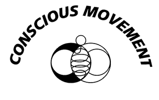 CONSCIOUS MOVEMENT