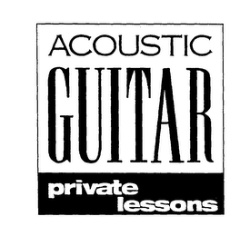 ACOUSTIC GUITAR PRIVATE LESSONS