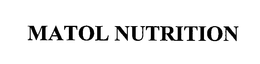 MATOL NUTRITION