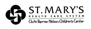 ST. MARY'S HEALTH CARE SYSTEM CLUTE BARROW NELSON CHILDREN'S CENTER