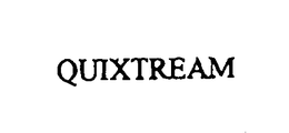 QUIXTREAM