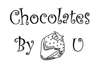 CHOCOLATES BY U