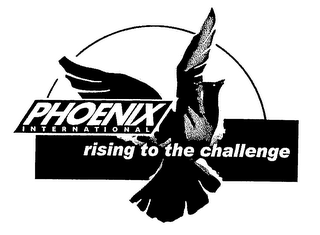 PHOENIX INTERNATIONAL RISING TO THE CHALLENGE