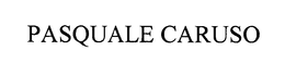 PASQUALE CARUSO