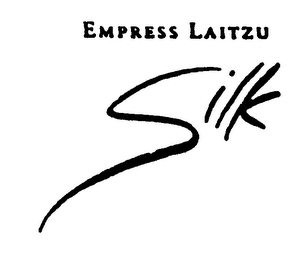 EMPRESS LAITZU SILK