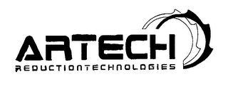 ARTECH REDUCTIONTECHNOLOGIES