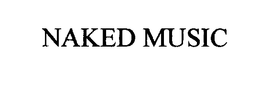 NAKED MUSIC