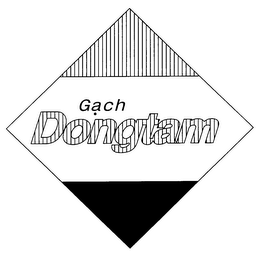 GACH DONGTAM