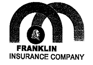 M FRANKLIN INSURANCE COMPANY