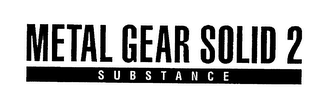 METAL GEAR SOLID 2 SUBSTANCE