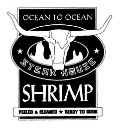 OCEAN TO OCEAN STEAK HOUSE SHRIMP PEELED & CLEANED READY TO COOK