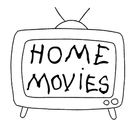 HOME MOVIES