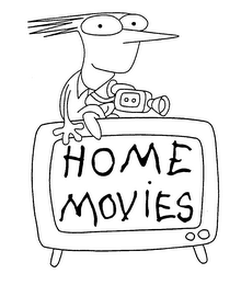 HOME MOVIES