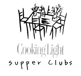 COOKING LIGHT SUPPER CLUBS