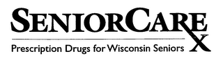 SENIORCARE RX PRESCRIPTION DRUGS FOR WISCONSIN SENIORS